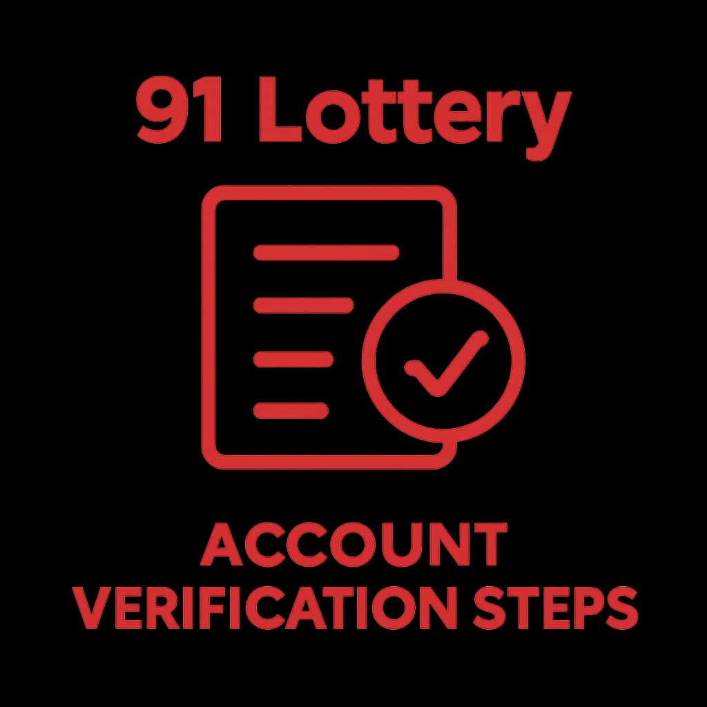 Icon representing 91 Lottery account verification steps.
