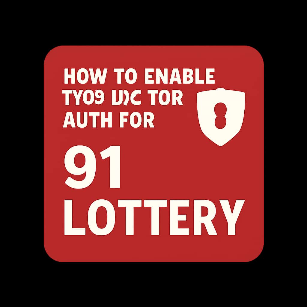 Icon representing Two-Factor Authentication for 91 Lottery.