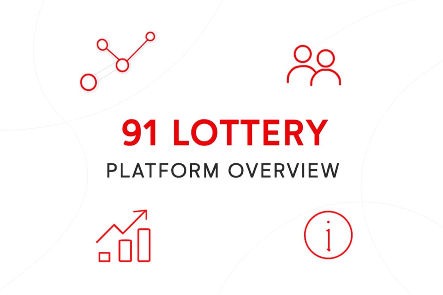 91 Lottery Platform Overview Interface